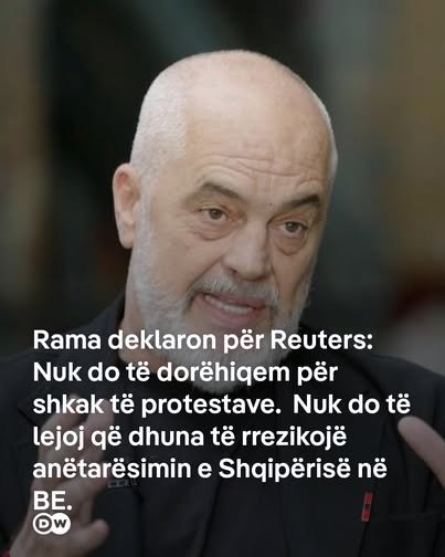 Rama flet për Reuters  thotë se nuk do të japë dorëheqje